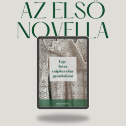 Egy bézs csipkeruha gondolatai - novella